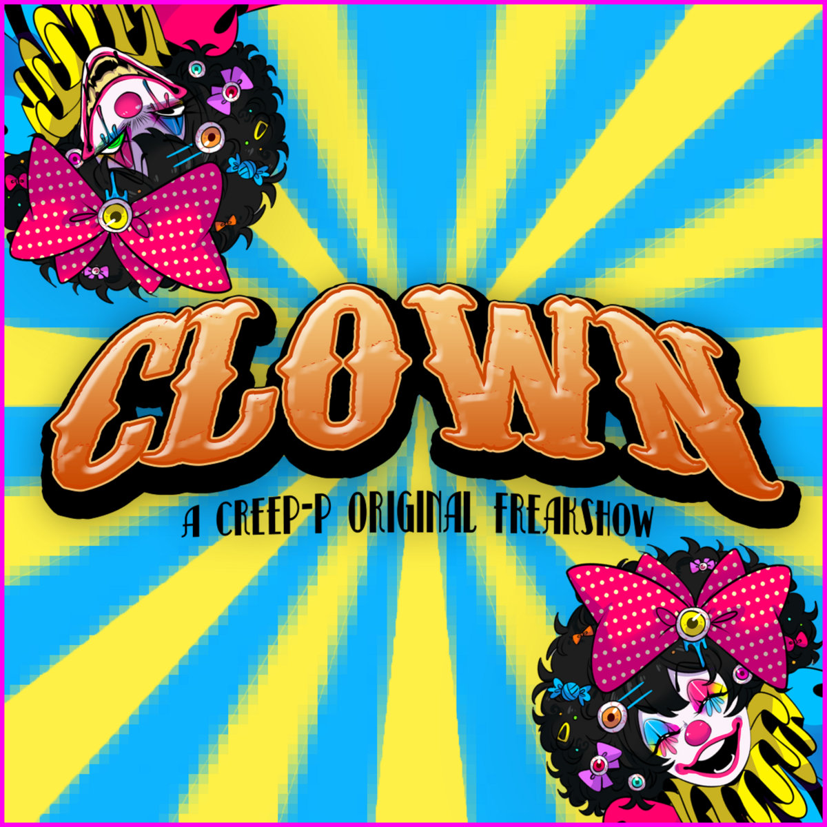 Clown музыка. Creep-p dogwalk. Creep-p Song.