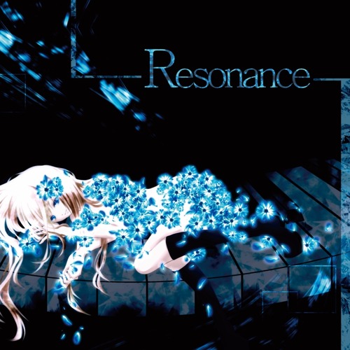 Resonance - 無力P, Powerless Decision feat. 巡音ルカ - Vocaloid